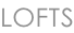 LOFTS